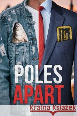 Poles Apart Oscar Fovarge 9781916084377 Red Hawk Books - książka