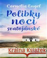 Polibky noci svatojánské Cornelia Engel 9788027910205 MOBA - książka