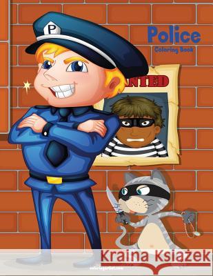 Police Coloring Book 1 Nick Snels 9781981329229 Createspace Independent Publishing Platform - książka