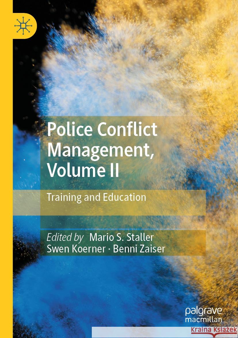 Police Conflict Management, Volume II  9783031411021 Springer International Publishing - książka