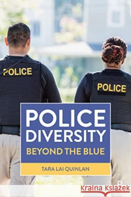 Police Diversity: Beyond the Blue Tara La 9781447347958 Bristol University Press - książka