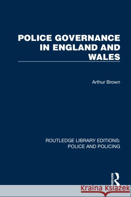 Police Governance in England and Wales  9781032436814  - książka