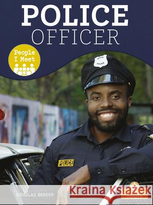 Police Officer Douglas Bender 9781427141156 Crabtree Roots - książka