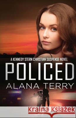 Policed Alana Terry 9781941735268 Firstfruits Publishing - książka