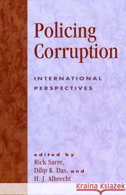 Policing Corruption: International Perspectives Sarre, Rick 9780739108093 Lexington Books - książka