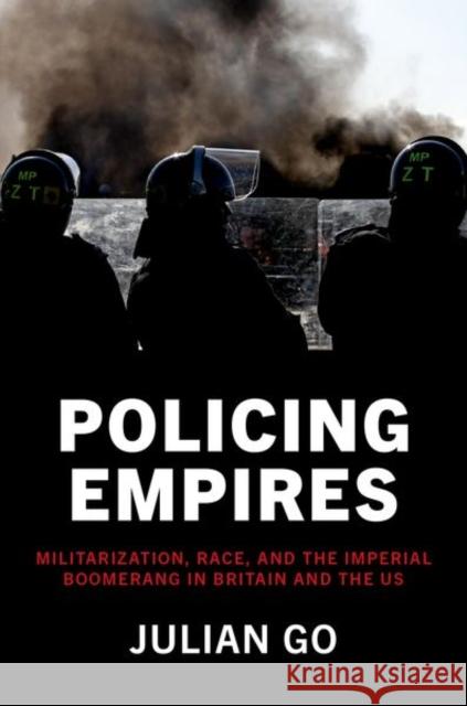 Policing Empires Go  9780197621660 OUP USA - książka