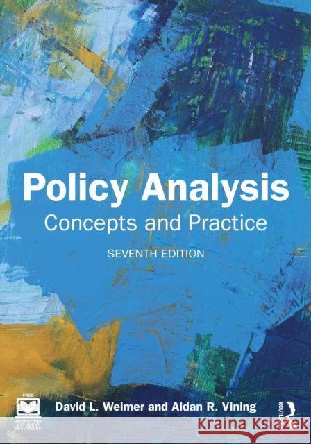 Policy Analysis: Concepts and Practice Aidan (Simon Fraser University, Canada) R. Vining 9781032756677 Routledge - książka