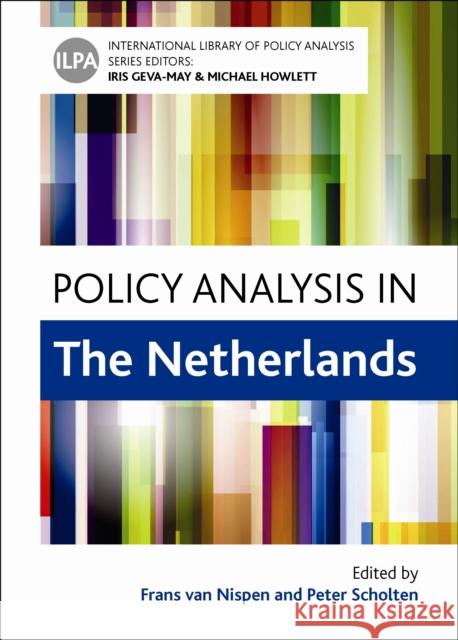 Policy Analysis in the Netherlands Peter Scholten Frans Va 9781447313335 Policy Press - książka
