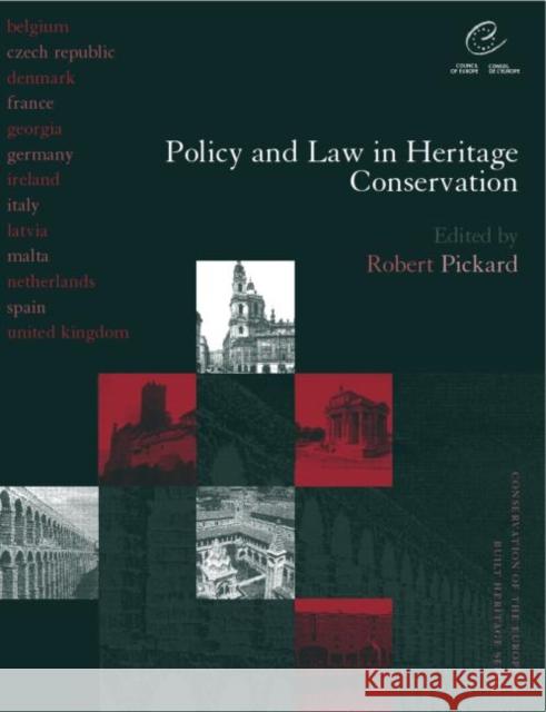 Policy and Law in Heritage Conservation Robert Pickard 9780419232803 Taylor & Francis Group - książka