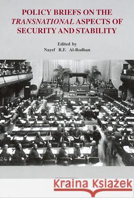 Policy Briefs on the Transnational Aspects of Security and Stability Nayef R. F. Al-Rodhan 9783825801809 Lit Verlag - książka