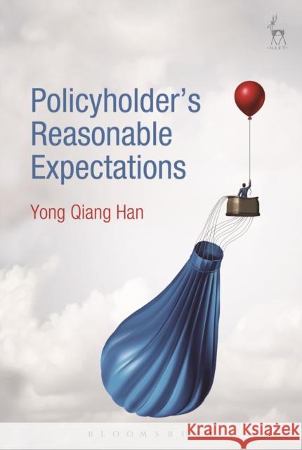 Policyholder's Reasonable Expectations Yong Han 9781509900763 Hart Publishing - książka