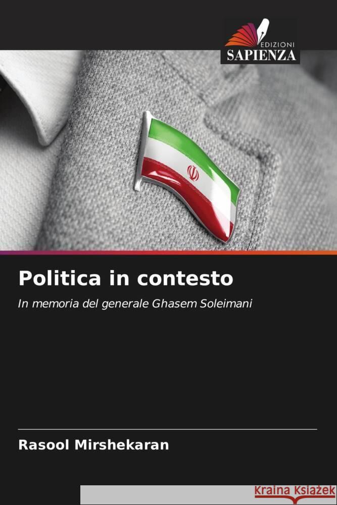 Politica in contesto Mirshekaran, Rasool 9786204865959 Edizioni Sapienza - książka