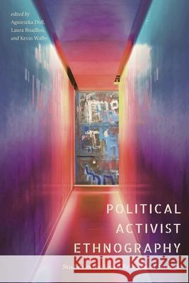 Political Activist Ethnography  9781771993982 AU Press - książka