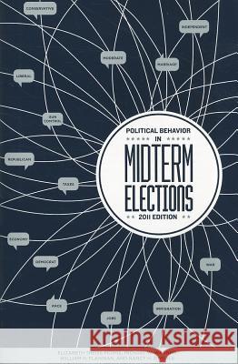 Political Behavior in Midterm Elections Elizabeth Theiss-Morse Michael Wagner 9781608714230 CQ Press - książka