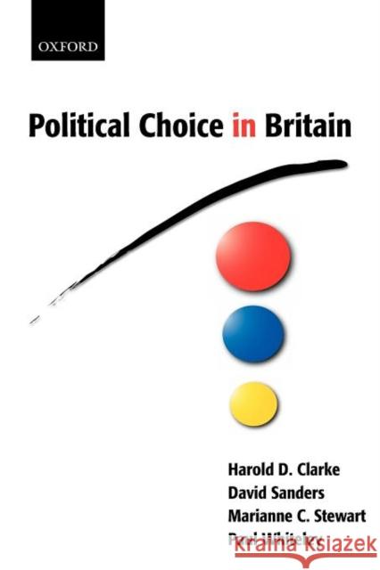 Political Choice in Britain Harold D. Clarke 9780199266548  - książka