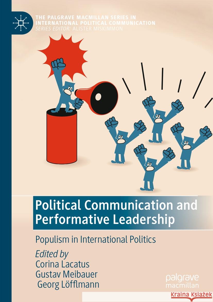 Political Communication and Performative Leadership  9783031416422 Springer International Publishing - książka