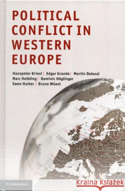 Political Conflict in Western Europe Hanspeter Kriesi 9781107024380  - książka