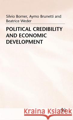 Political Credibility+economic Development Borner, Silvio 9780333617694 PALGRAVE MACMILLAN - książka