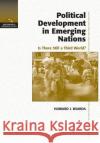 Political Development in Emerging Countries Howard J. Wiarda 9780155051041 Wadsworth Publishing Company