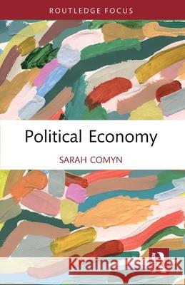 Political Economy Sarah (University College Dublin) Comyn 9781032251165 Routledge - książka