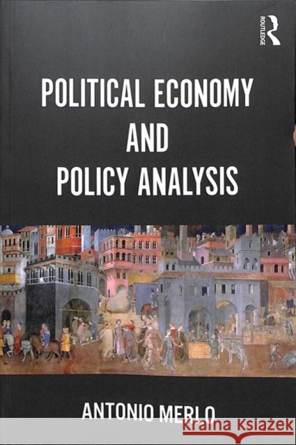 Political Economy and Policy Analysis Antonio Merlo 9781138591783 Routledge - książka