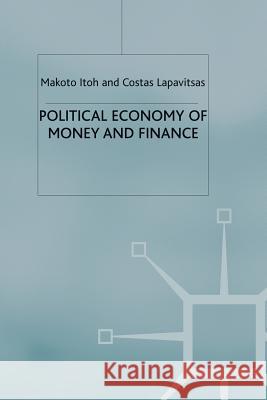 Political Economy of Money and Finance  9780333665220 PALGRAVE MACMILLAN - książka