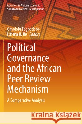 Political Governance and the African Peer Review Mechanism  9783031859137 Springer Nature Switzerland - książka