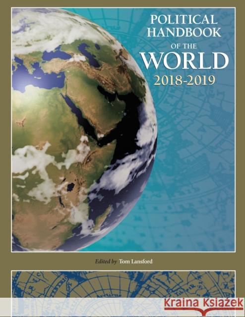 Political Handbook of the World 2018-2019 Tom Lansford 9781544327129 CQ Press - książka