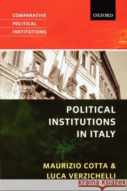 Political Institutions of Italy Cotta, Maurizio 9780199284702  - książka