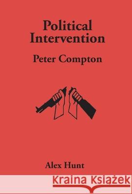 Political Intervention Alex Hunt 9781733314954 Arne Andersen - książka