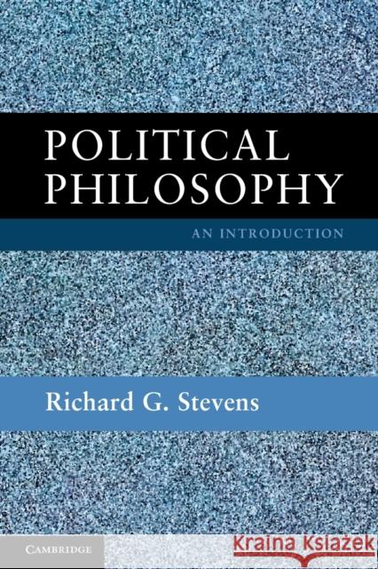 Political Philosophy Stevens, Richard G. 9780521169011 Cambridge University Press - książka