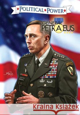 Political Power: General Petraeus James Bolton Michael Frizell Cw Cooke 9781948724128 Tidalwave Productions - książka