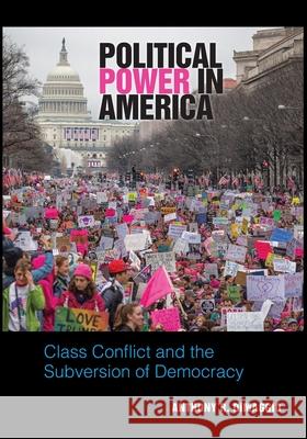 Political Power in America Dimaggio, Anthony R. 9781438476940 State University of New York Press - książka