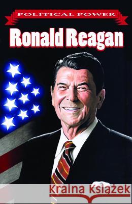 Political Power: Ronald Reagan Don Smith Rob Jones Azim Akberal 9781427641236 Bluewater Productions - książka