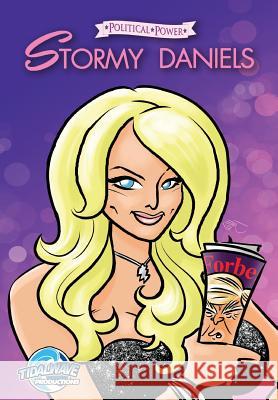 Political Power: Stormy Daniels - FORBES EDITION Joe, Paradise 9781949738902 Tidalwave Productions - książka