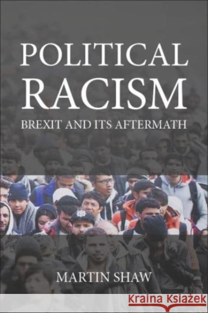 Political Racism: Brexit and Its Aftermath  9781788215077 Agenda Publishing - książka
