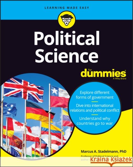 Political Science For Dummies Marcus A. Stadelmann 9781119674849 John Wiley & Sons Inc - książka