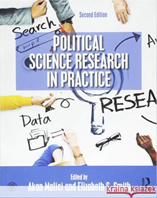 Political Science Research in Practice Akan Malici Elizabeth S. Smith 9781138301344 Routledge - książka