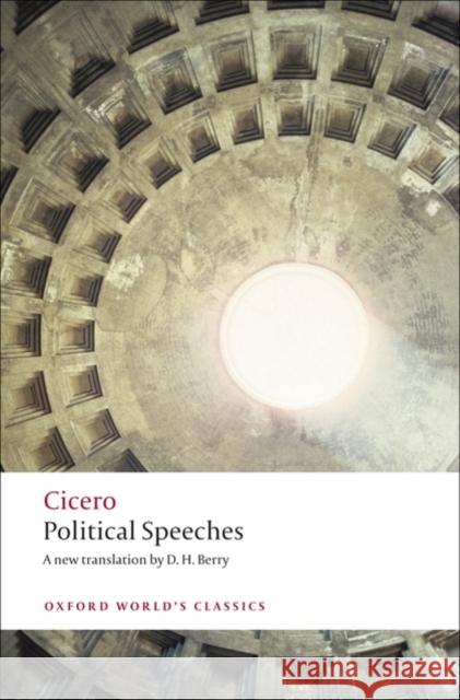 Political Speeches  Cicero 9780199540136 Oxford University Press - książka