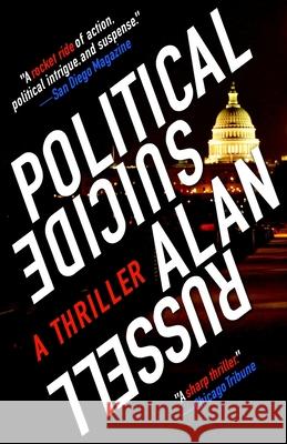 Political Suicide: A Thriller Alan Russell 9781732428362 Three Tails Press - książka