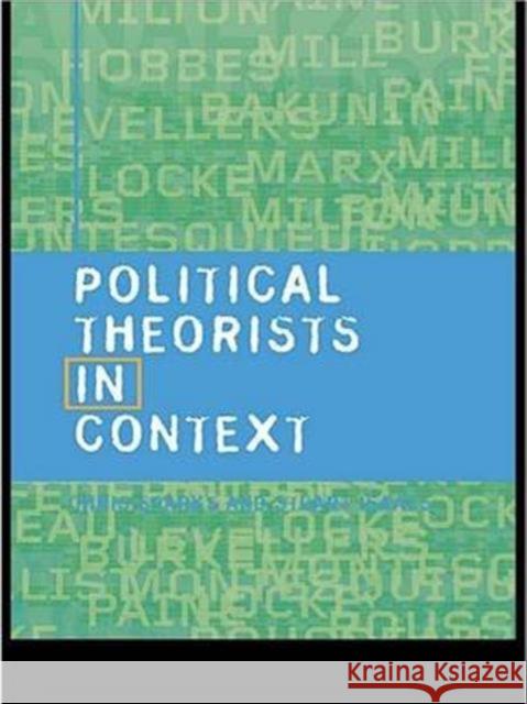 Political Theorists in Context Stuart Isaacs Chris Sparks Stuart Isaacs 9780415201254 Taylor & Francis - książka