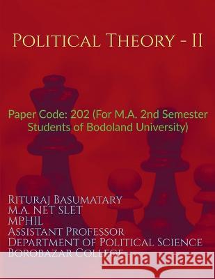 Political Theory - II Rituraj Basumatary   9798889860433 Notion Press - książka