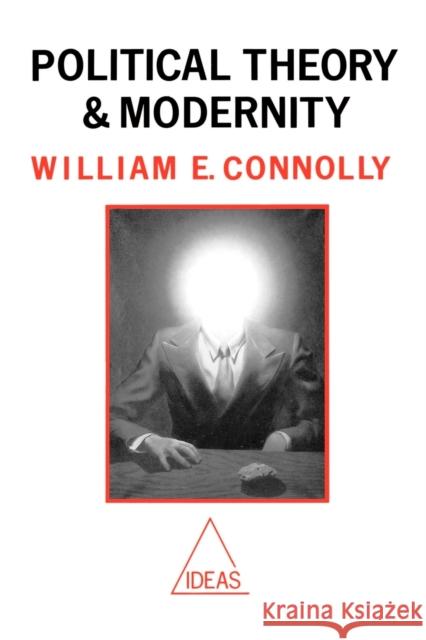 Political Theory and Modernity William E. Connolly 9780631170341 Blackwell Publishers - książka