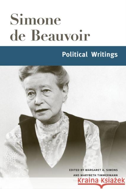 Political Writings Beauvoir, Simone De 9780252085949 University of Illinois Press - książka