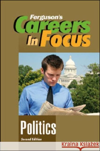 Politics Ferguson Publishing 9780816080359 Ferguson Publishing Company - książka