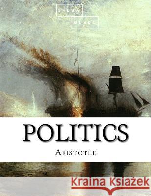 Politics Aristotle 9781548346393 Createspace Independent Publishing Platform - książka