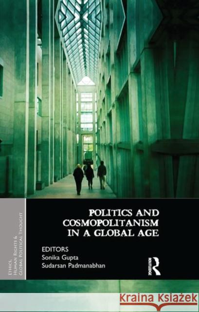 Politics and Cosmopolitanism in a Global Age  9780367176945 Taylor and Francis - książka