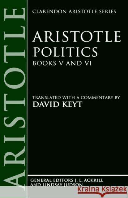 Politics: Books V and VI Aristotle 9780198235354 Oxford University Press - książka