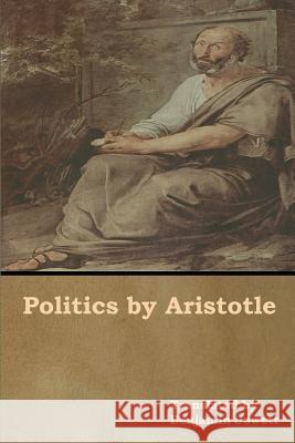 Politics by Aristotle Benjamin Jowett 9781618954886 Bibliotech Press - książka