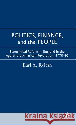 Politics, Finance, and the People Earl Reitan 9780230526204 PALGRAVE MACMILLAN - książka